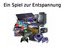 Zur Entspannung am Arbeitsplatz Zur Entspannung am Arbeitsplatz